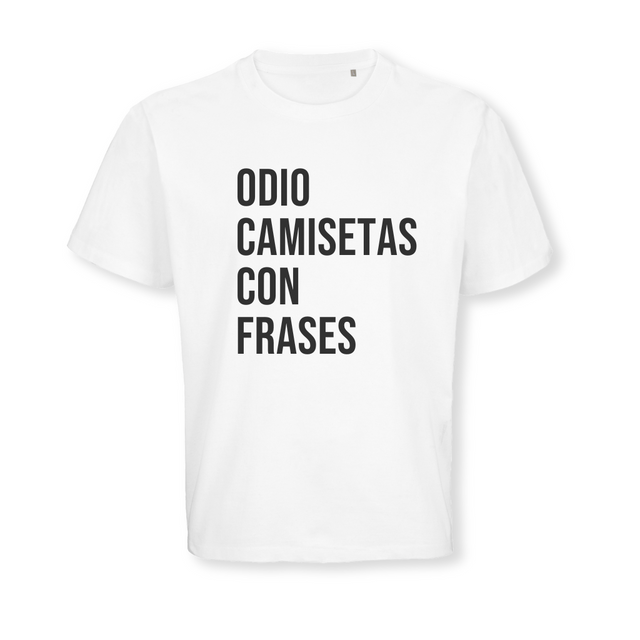 Odio camisetas con frases